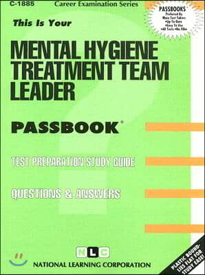 Mental Hygiene Treatment Team Leader