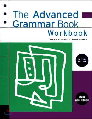 The Advanced Grammar Book: Workbook