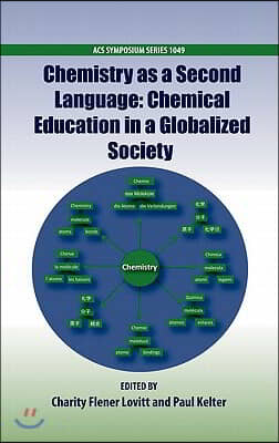 Chemistry as a Second Language