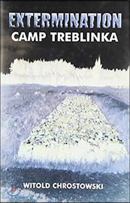 Extermination Camp Treblinka PB