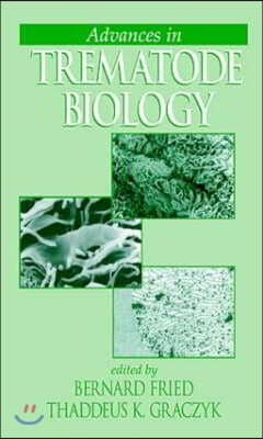 Advances in Trematode Biology