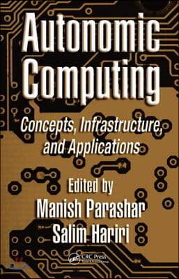 Autonomic Computing