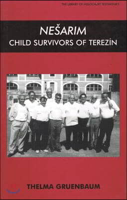 Nesarim: Child Survivors of Terezin