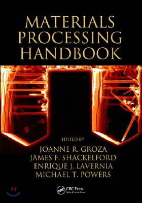 Materials Processing Handbook