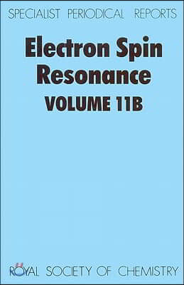 Electron Spin Resonance: Volume 11b