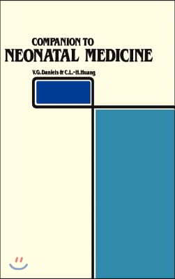 Companion to Neonatal Medicine