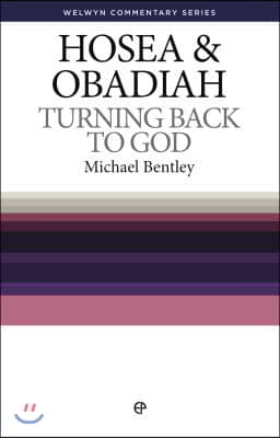 Wcs Hosea and Obadiah: Turning Back to God