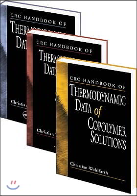 CRC Handbook of Thermodynamic Data of Polymer Solutions, Three Volume Set