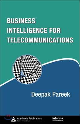 Business Intelligence for Telecommunications