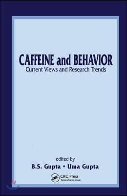 Caffeine and Behavior