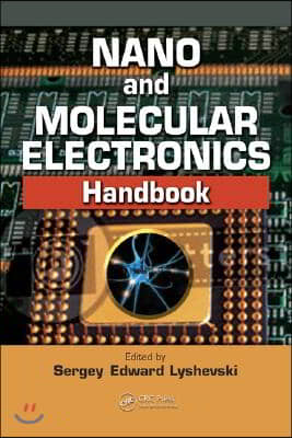 Nano and Molecular Electronics Handbook