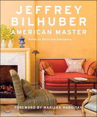 Jeffrey Bilhuber: American Master