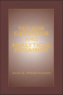 Tensor Calculus and Analytical Dynamics