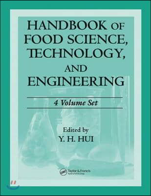 Handbook of Food Science, Technology, and Engineering - 4 Volume Set