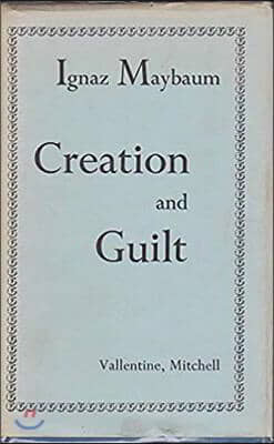 Creation and Guilt