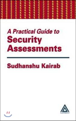 A Practical Guide to Security Assessments