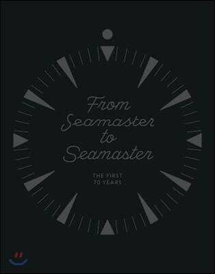 From Seamaster to Seamaster: The First 70 Years