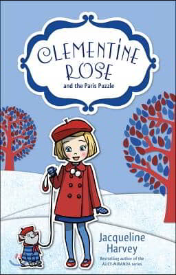 Clementine Rose and the Paris Puzzle