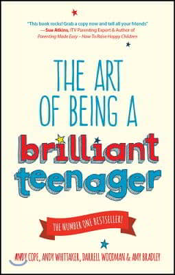 The Art of Being a Brilliant Teenager