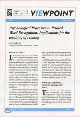 Psychological Processes in Printed Word Recognition: Implications for the Teaching of Reading