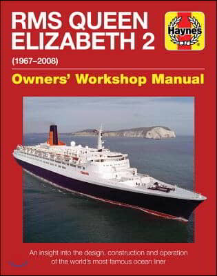 QE2 - Queen Elizabeth 2: 1967-2008