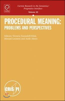 Procedural Meaning: Problems and Perspectives