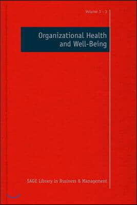 Organizational Health and Well-Being