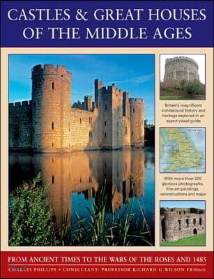 Castles &amp; Great Houses of the Middle Ages