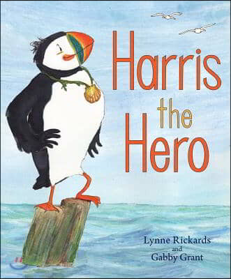 Harris the Hero: A Puffin&#39;s Adventure