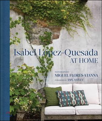 At Home: Isabel Lopez-Quesada
