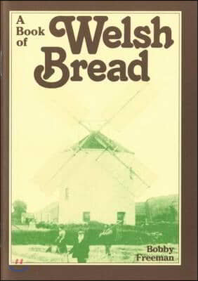 A Book of Welsh Bread