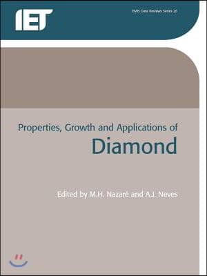 Properties, Growth and Applications of Diamond