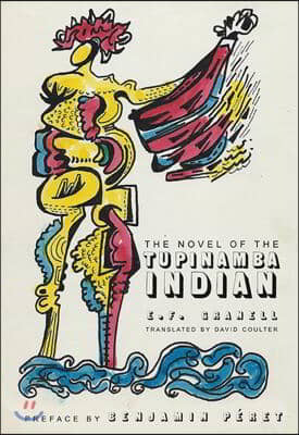 The Novel of the Tupinamba Indian