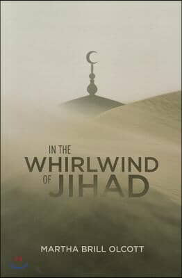 In the Whirlwind of Jihad