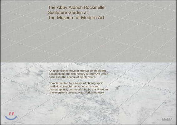 Oasis in the City: The Abby Aldrich Rockefeller Sculpture Garden at the Museum of Modern Art