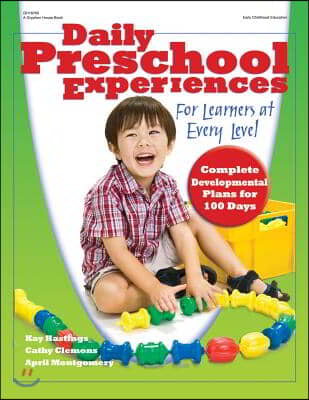 Daily Preschool Experiences: For Learners at Every Level