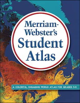 Merriam-webster's Student Atlas