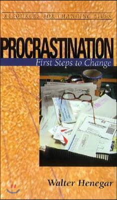 Procrastination: First Steps to Change