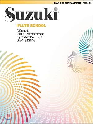Suzuki Flute School, Vol 8: Piano Acc.