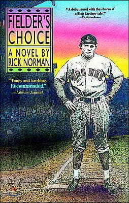 Fielder&#39;s Choice (Paperback)