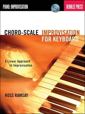 Chord-Scale Improvisation for Keyboard