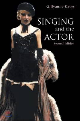 Singing and the Actor