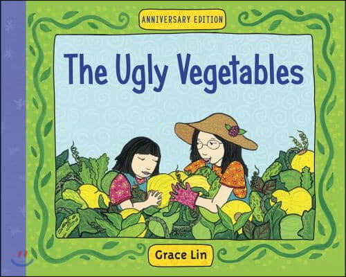 The Ugly Vegetables (Hardcover)