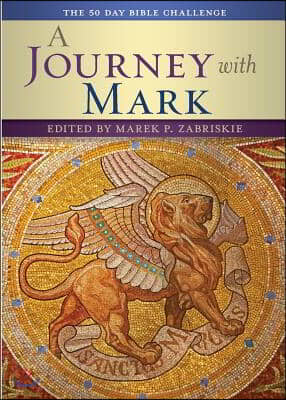 A Journey with Mark: The 50 Day Bible Challenge