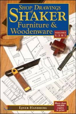 Shop Drawings of Shaker Furniture & Woodenware