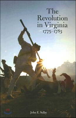 Revolution in Virginia, with a New Foreword