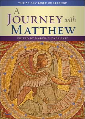 A Journey with Matthew: The 50 Day Bible Challenge