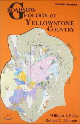 Roadside Geology of Yellowstone Country