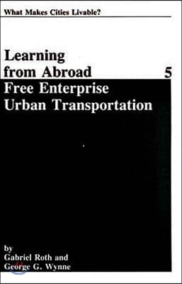 Free Enterprise Urban Transportation