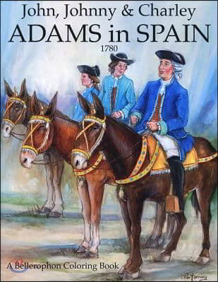 John, Johnny & Charley Adams in Spain